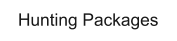 Hunting Packages